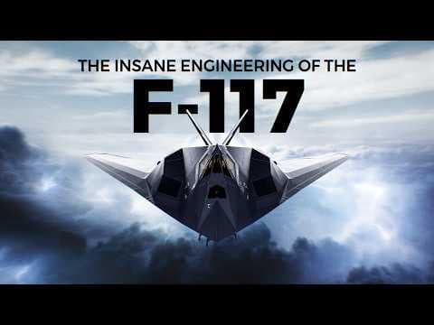 The Insane Engineering of the F-117 Nighthawk