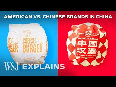 How Chinese Brands Are Dominating U.S. Rivals Like McDonalds and Apple | WSJ